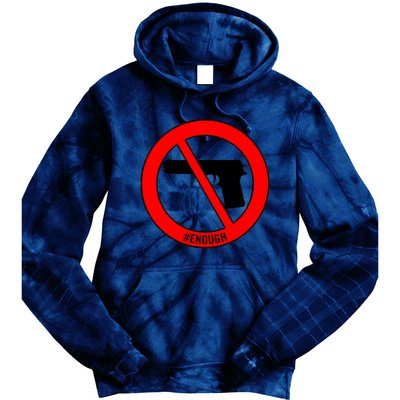 #Enough Wear Orange Day Anti Gun End Gun Violence Control Tie Dye Hoodie