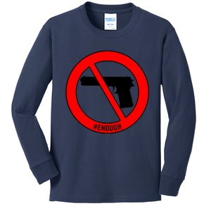 #Enough Wear Orange Day Anti Gun End Gun Violence Control Kids Long Sleeve Shirt