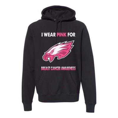 EaglesI Wear Pink For Breast Cancer Awareness Premium Hoodie