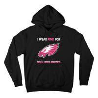 EaglesI Wear Pink For Breast Cancer Awareness Tall Hoodie