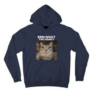 Erm What Sigma Meme Cat Meme Internet Memes Funny Meme Genz Tall Hoodie