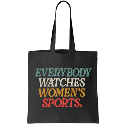 Everybody Watches Sports Female Athlete Feminist Bag