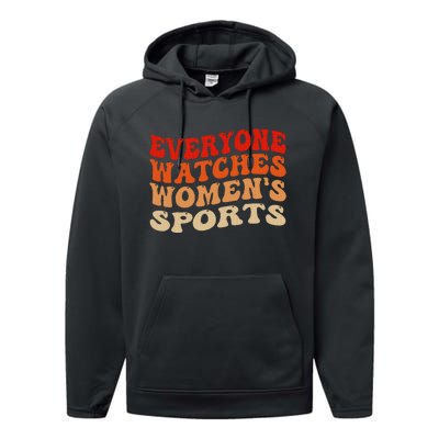 Everyone Watches Sports Female Athletes Performance Fleece Hoodie