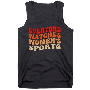 Everyone Watches Sports Female Athletes Tank Top