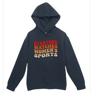 Everyone Watches Sports Female Athletes Urban Pullover Hoodie