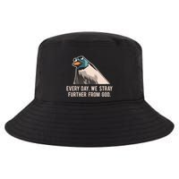 Everyday We Stray Further From God Meme Cool Comfort Performance Bucket Hat