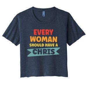 Every Woman Should Have A Chris Women's Crop Top Tee