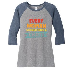 Every Woman Should Have A Chris Women's Tri-Blend 3/4-Sleeve Raglan Shirt