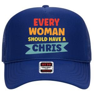 Every Woman Should Have A Chris High Crown Mesh Back Trucker Hat