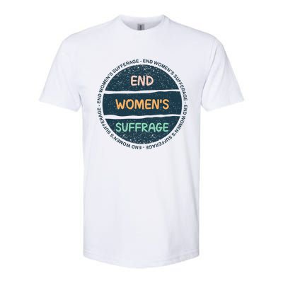 End Womens Sufferage Softstyle CVC T-Shirt