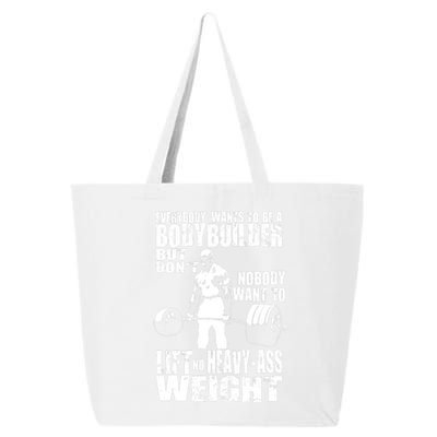 Everybody Wants To Be A Bodybuilder, Ronnie Gym Motivational Premium 25L Jumbo Tote