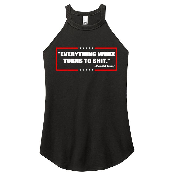 Everything Woke Turns To Shit Women's Perfect Tri Rocker Tank