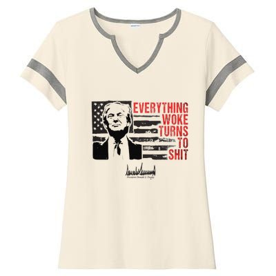 Everything Woke Turns To Shit Funny Trump Ladies Halftime Notch Neck Tee