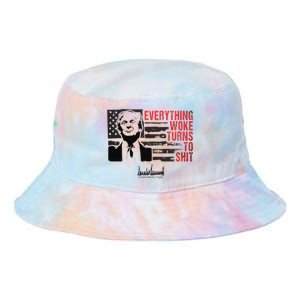 Everything Woke Turns To Shit Funny Trump Tie Dye Newport Bucket Hat