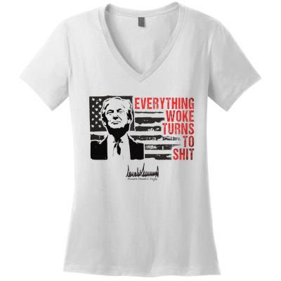 Everything Woke Turns To Shit Funny Trump Women's V-Neck T-Shirt