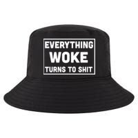 Everything Woke Turns To Shit Cool Comfort Performance Bucket Hat
