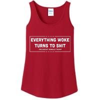 Everything Woke Turns To Shit Funny Trump Quote Ladies Essential Tank