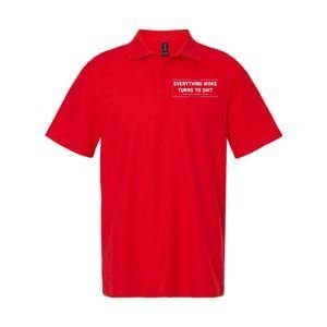 Everything Woke Turns To Shit Funny Trump Quote Softstyle Adult Sport Polo