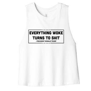 Everything Woke Turns To Shit Funny Trump Quote Women's Racerback Cropped Tank