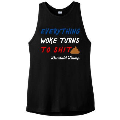 Everything Woke Turns To Shit Funny Poop Emoji Trump Quote Ladies PosiCharge Tri-Blend Wicking Tank