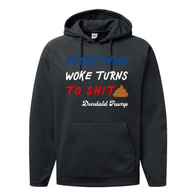 Everything Woke Turns To Shit Funny Poop Emoji Trump Quote Performance Fleece Hoodie