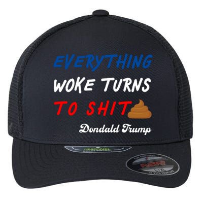 Everything Woke Turns To Shit Funny Poop Emoji Trump Quote Flexfit Unipanel Trucker Cap