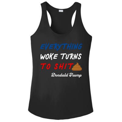 Everything Woke Turns To Shit Funny Poop Emoji Trump Quote Ladies PosiCharge Competitor Racerback Tank