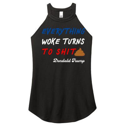 Everything Woke Turns To Shit Funny Poop Emoji Trump Quote Women's Perfect Tri Rocker Tank