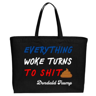 Everything Woke Turns To Shit Funny Poop Emoji Trump Quote Cotton Canvas Jumbo Tote