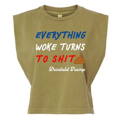 Everything Woke Turns To Shit Funny Poop Emoji Trump Quote Garment-Dyed Women's Muscle Tee