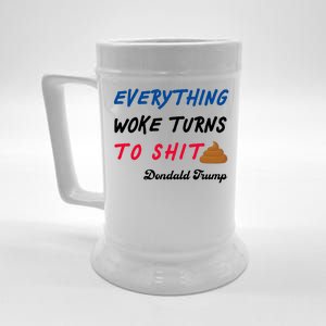 Everything Woke Turns To Shit Funny Poop Emoji Trump Quote Beer Stein