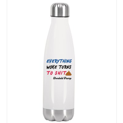 Everything Woke Turns To Shit Funny Poop Emoji Trump Quote Stainless Steel Insulated Water Bottle