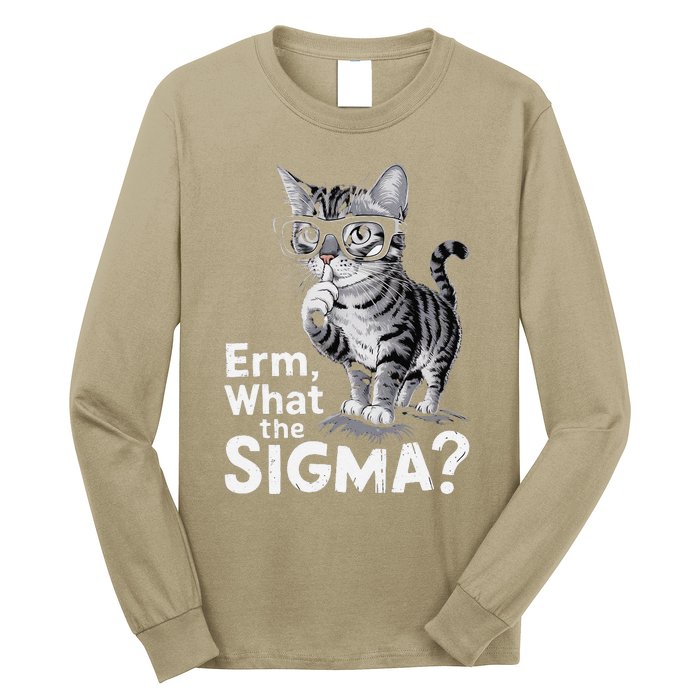 Erm What The Sigma Funny Meme Forand Long Sleeve Shirt