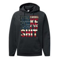 Everything Woke Turns To Shit USA Flag Performance Fleece Hoodie