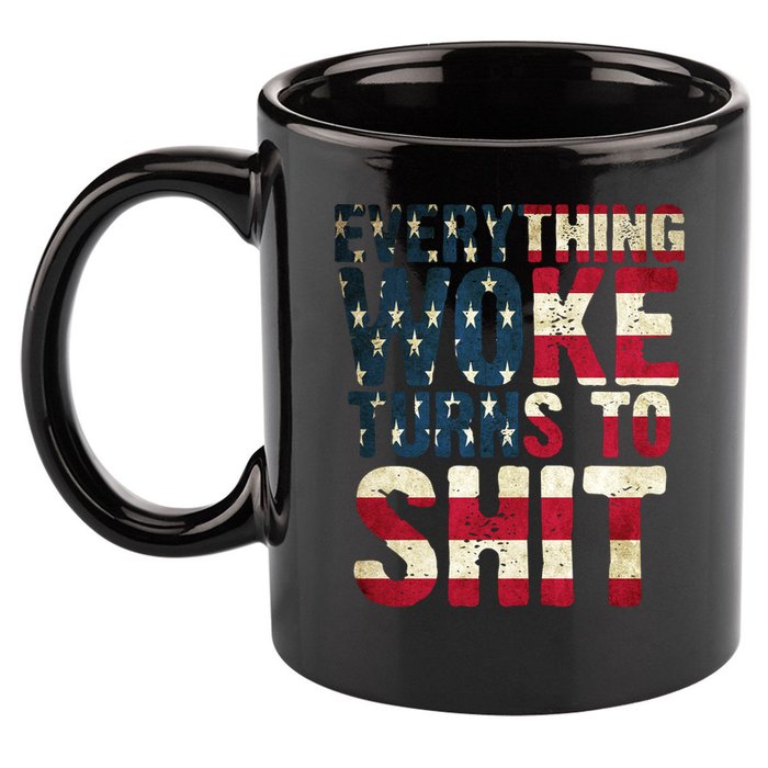 Everything Woke Turns To Shit USA Flag 11oz C Handle Ceramic Mug