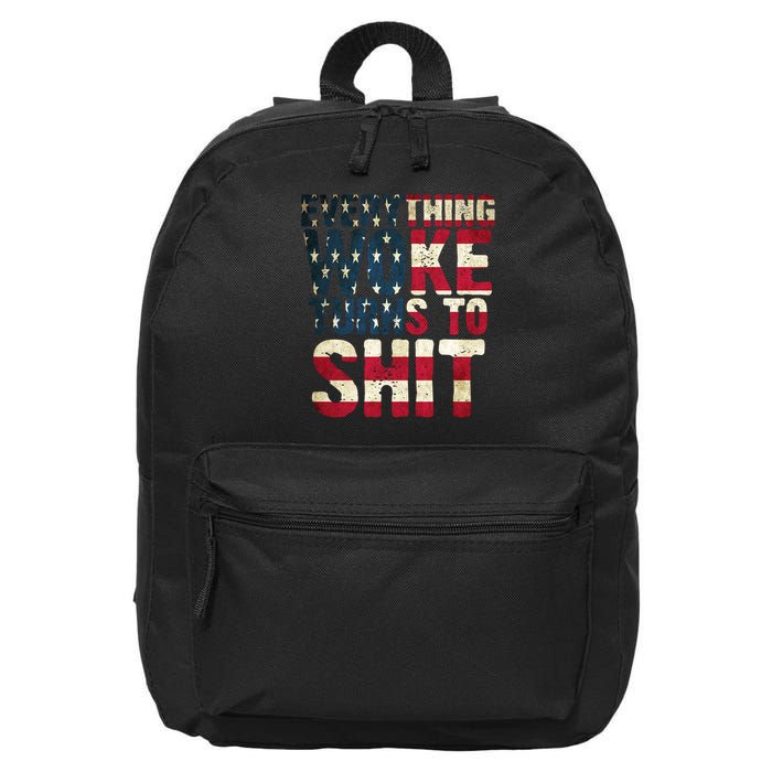 Everything Woke Turns To Shit USA Flag 16 in Basic Backpack