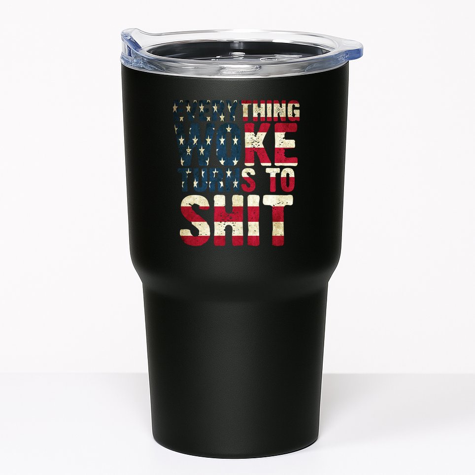 Everything Woke Turns To Shit USA Flag Tumbler