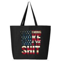 Everything Woke Turns To Shit USA Flag 25L Jumbo Tote
