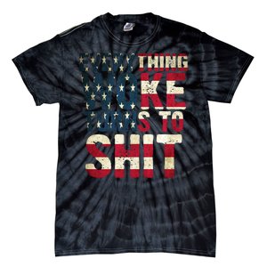 Everything Woke Turns To Shit USA Flag Tie-Dye T-Shirt