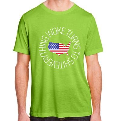 Everything Woke Turns To Shit Trump 2024 Usa Flag Gift Adult ChromaSoft Performance T-Shirt