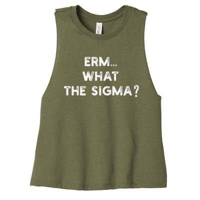 Erm What The Sigma Funny Meme Women's Racerback Cropped Tank