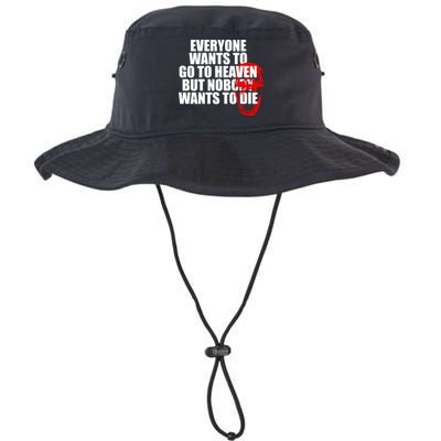 Everyone Wants To Go To Heaven But Nobody Wants To Die Bucket Hat