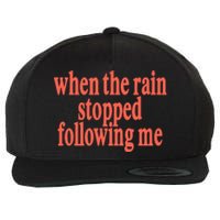 Eaj When The Rain Stopped Following Me Wool Snapback Cap