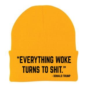 Everything Woke Turns To Shit Donald Trump Knit Cap Winter Beanie