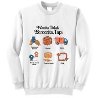 Eros Wanita Tidak Bercerita Tapi Sweatshirt