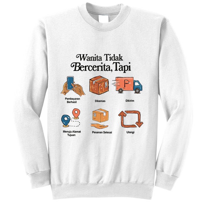 Eros Wanita Tidak Bercerita Tapi Sweatshirt