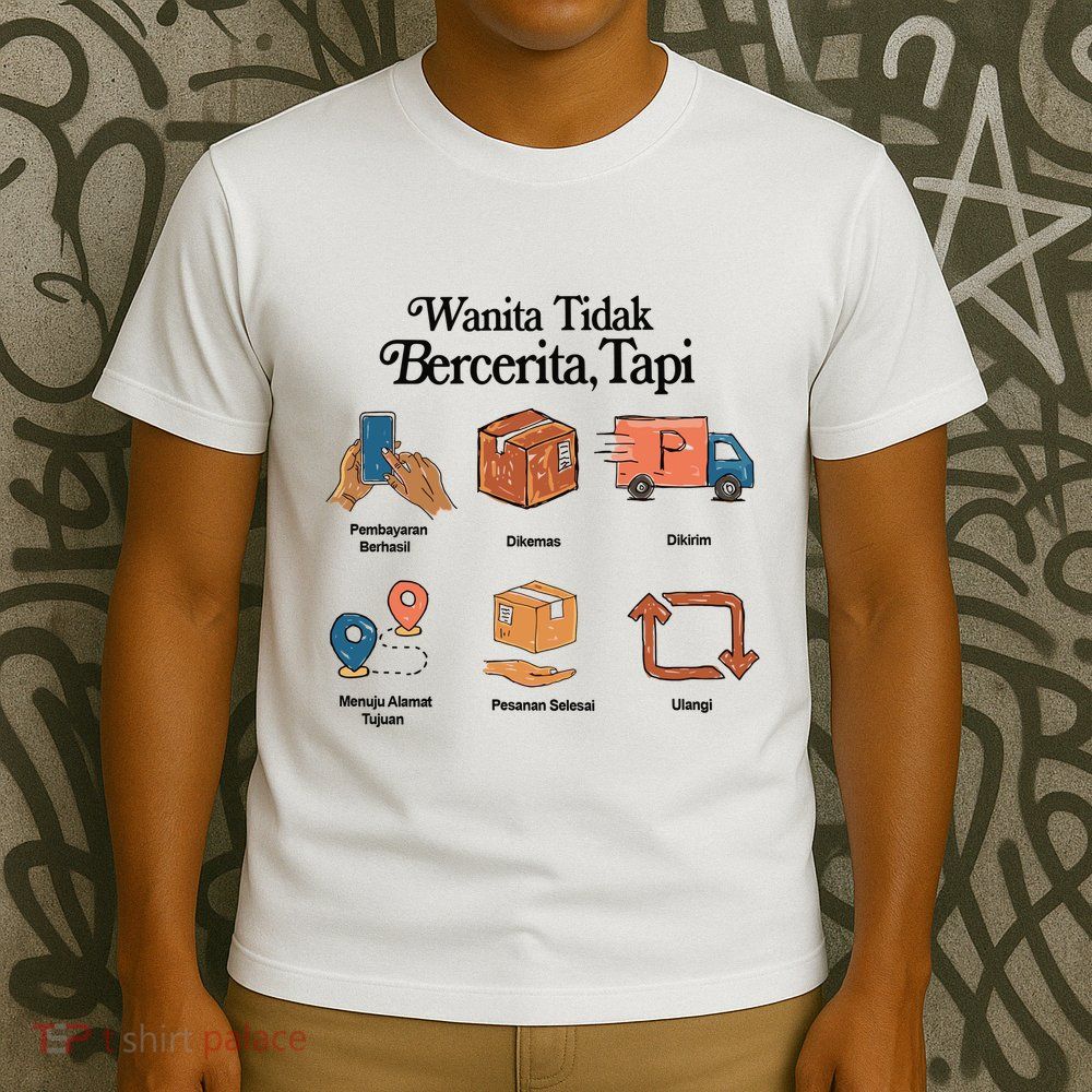 Eros Wanita Tidak Bercerita Tapi T-Shirt