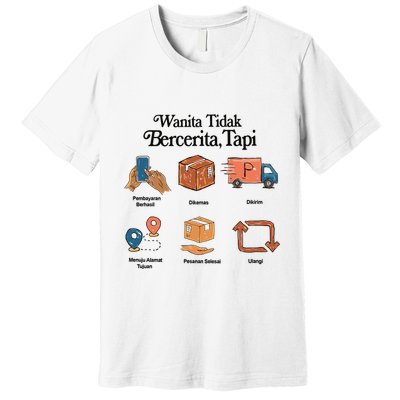 Eros Wanita Tidak Bercerita Tapi Premium T-Shirt
