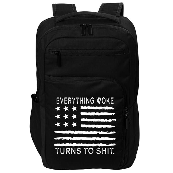 Everything Woke Turns To Shit American Flag Impact Tech Backpack
