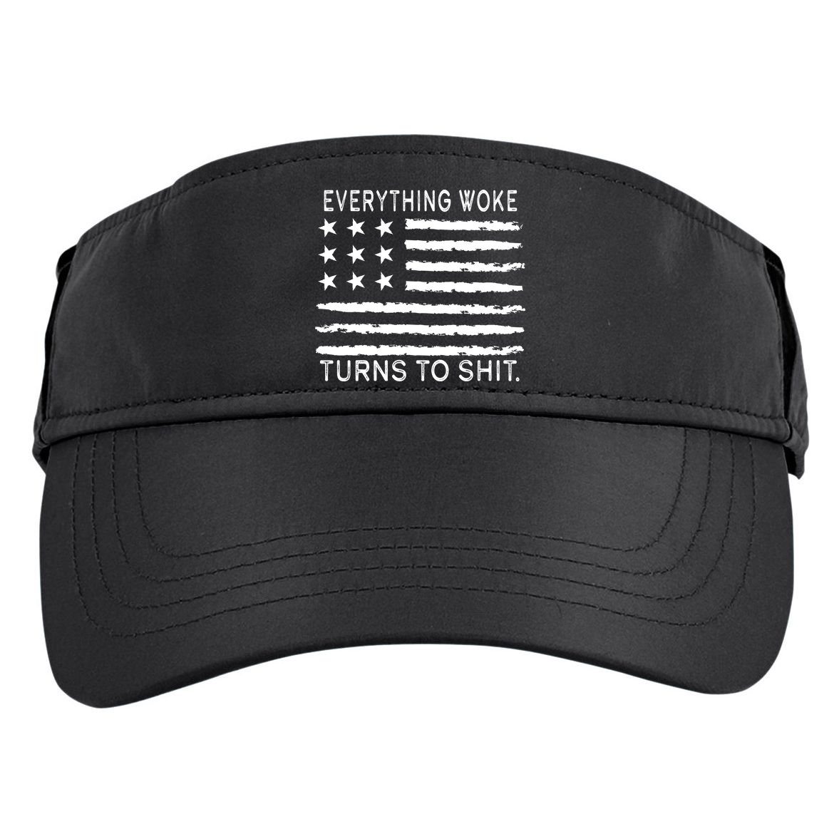 Everything Woke Turns To Shit American Flag Adult Drive Performance Visor